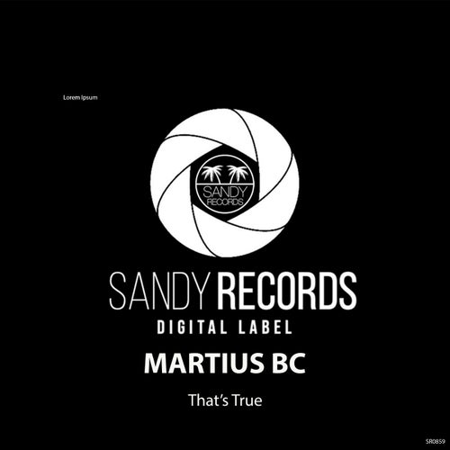 Martius BC - That's True [SR0859]